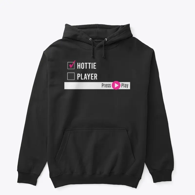 Press Play "Hottie" Merch