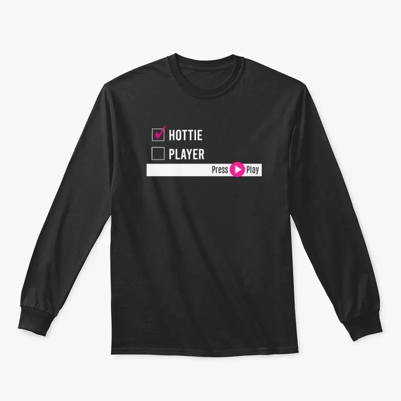 Press Play "Hottie" Merch